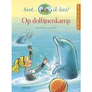 Boek ssst... ik lees! dolfijnenkamp AVI4